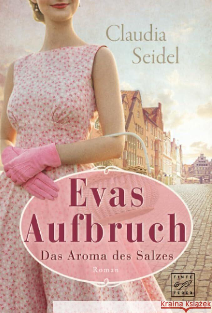 Evas Aufbruch Seidel, Claudia 9782496713978 Tinte & Feder