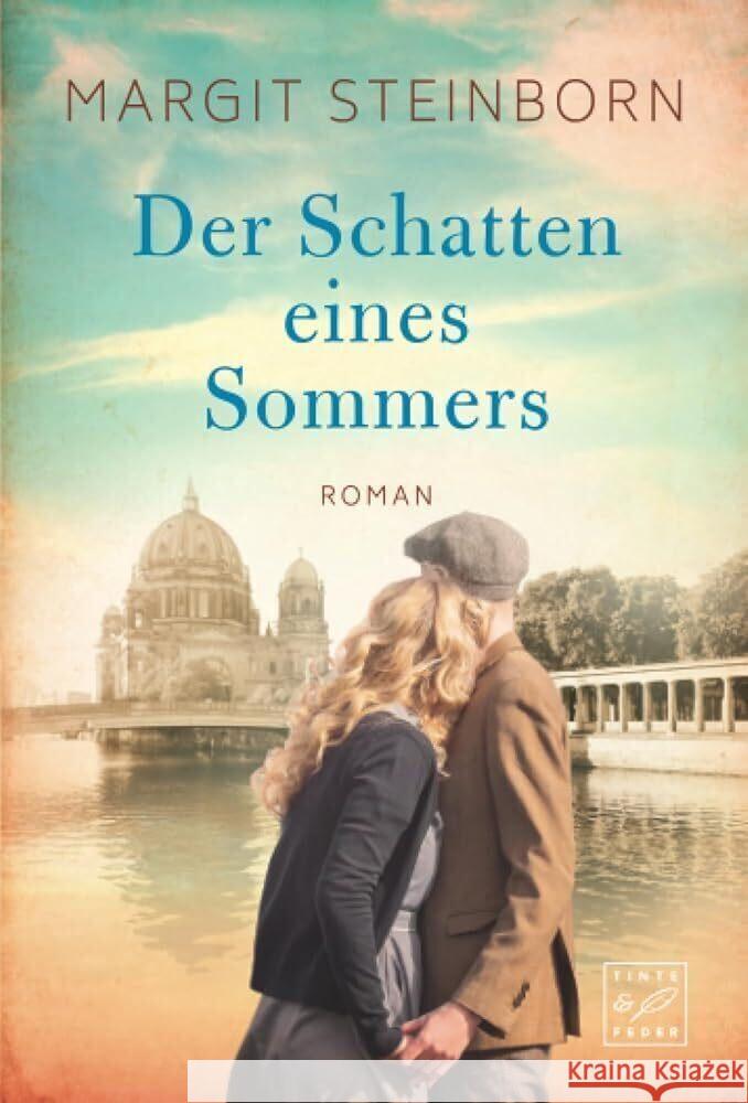 Der Schatten eines Sommers Steinborn, Margit 9782496714302 Tinte & Feder