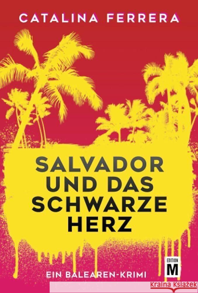 Salvador und das schwarze Herz Ferrera, Catalina 9782496714722