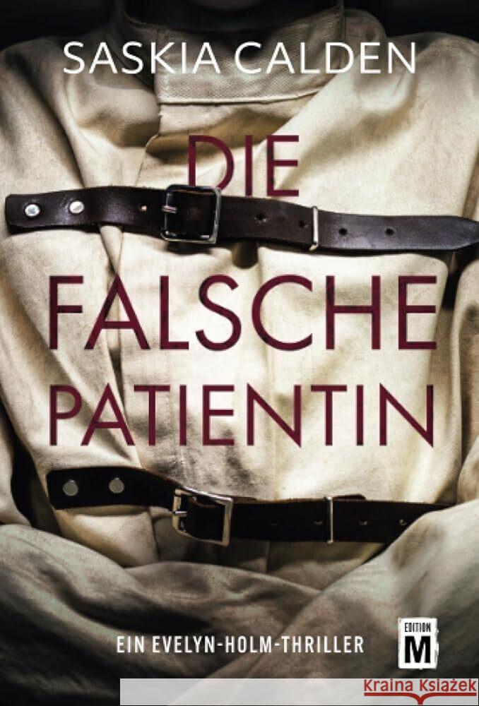 Die falsche Patientin Calden, Saskia 9782496714838