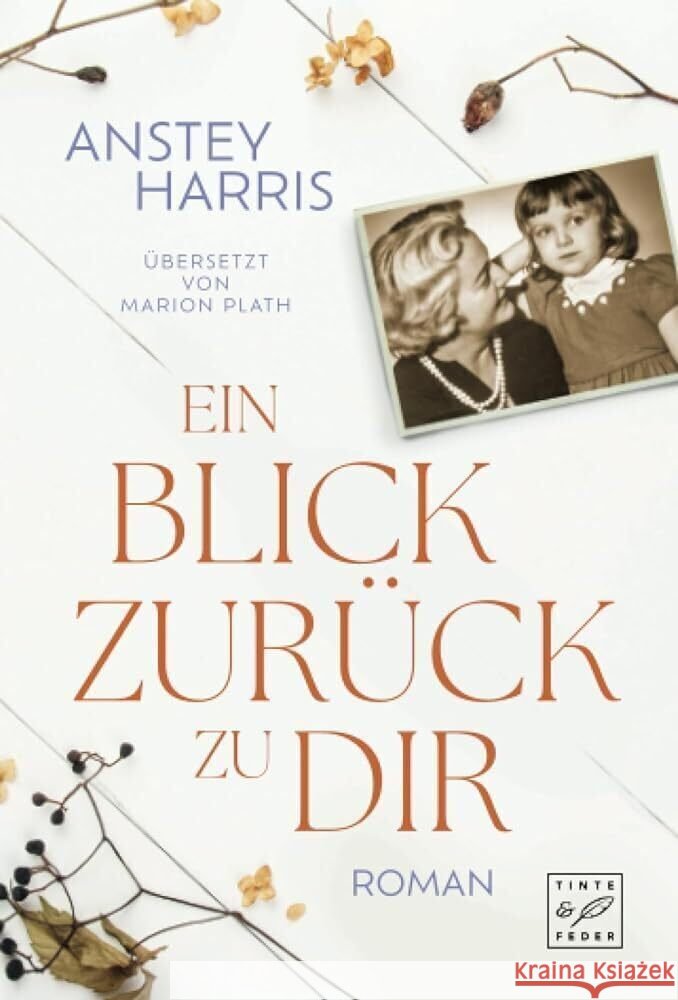 Ein Blick zurück zu dir Harris, Anstey 9782496715262