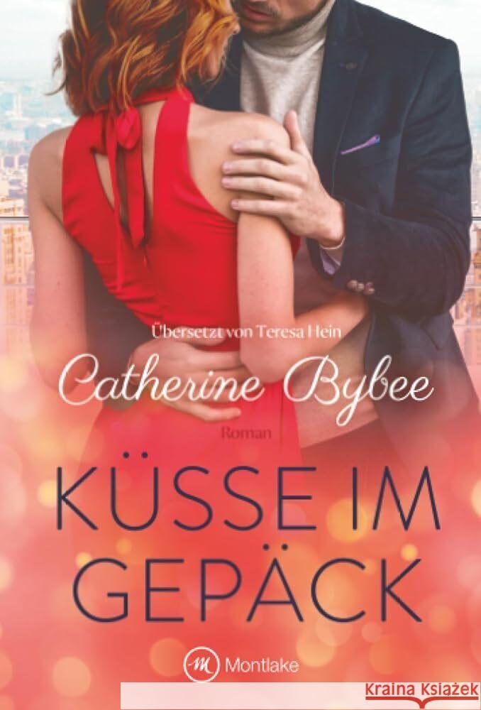 Küsse im Gepäck Bybee, Catherine 9782496715637