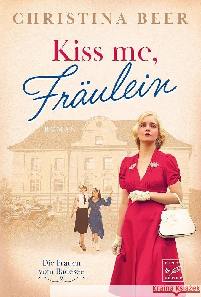 Kiss me, Fräulein Beer, Christina 9782496715996 Tinte & Feder