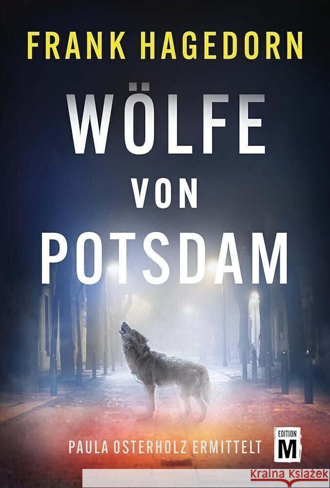 Wölfe von Potsdam Hagedorn, Frank 9782496716306