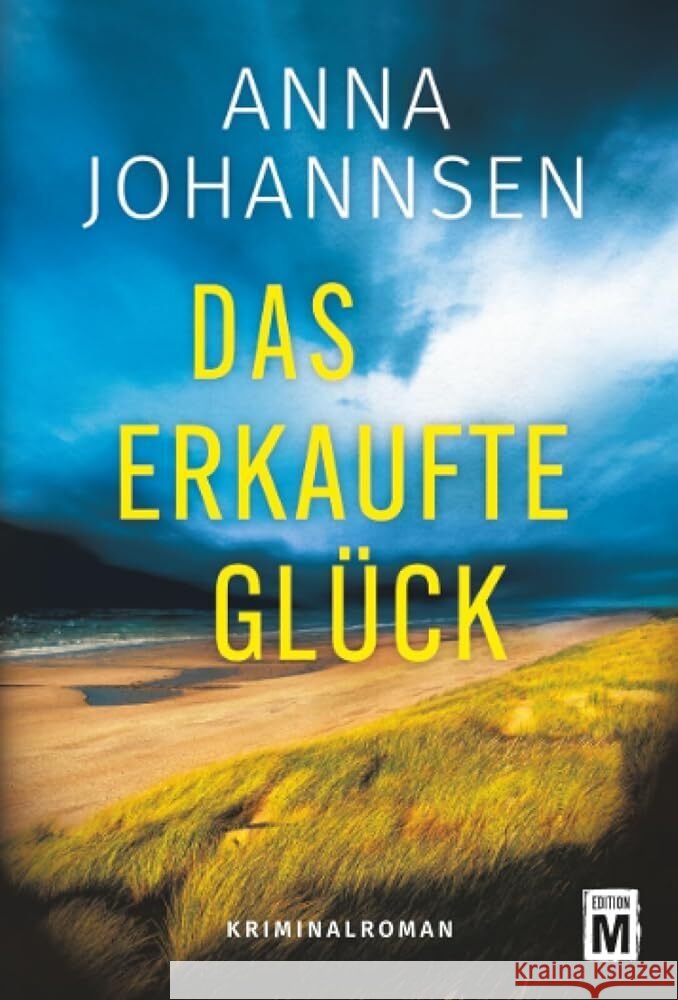 Das erkaufte Glück Johannsen, Anna 9782496716504 Edition M