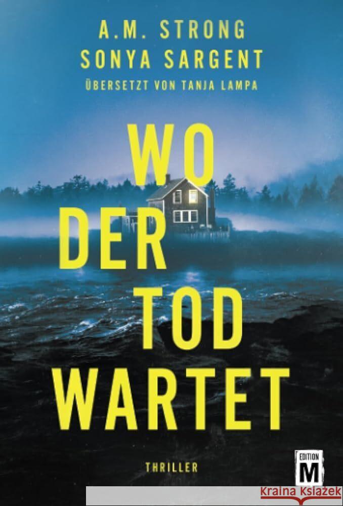 Wo der Tod wartet Sargent, Sonya, Strong, A.M. 9782496717150