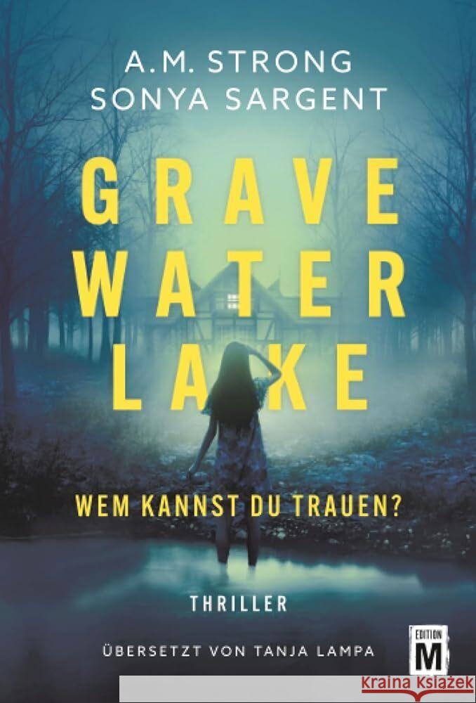 Gravewater Lake Strong, A.M., Sargent, Sonya 9782496717266