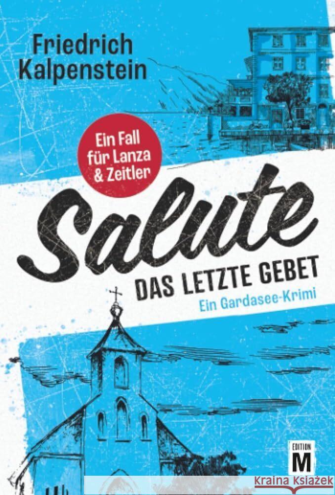 Salute - Das letzte Gebet Kalpenstein, Friedrich 9782496717389 Edition M