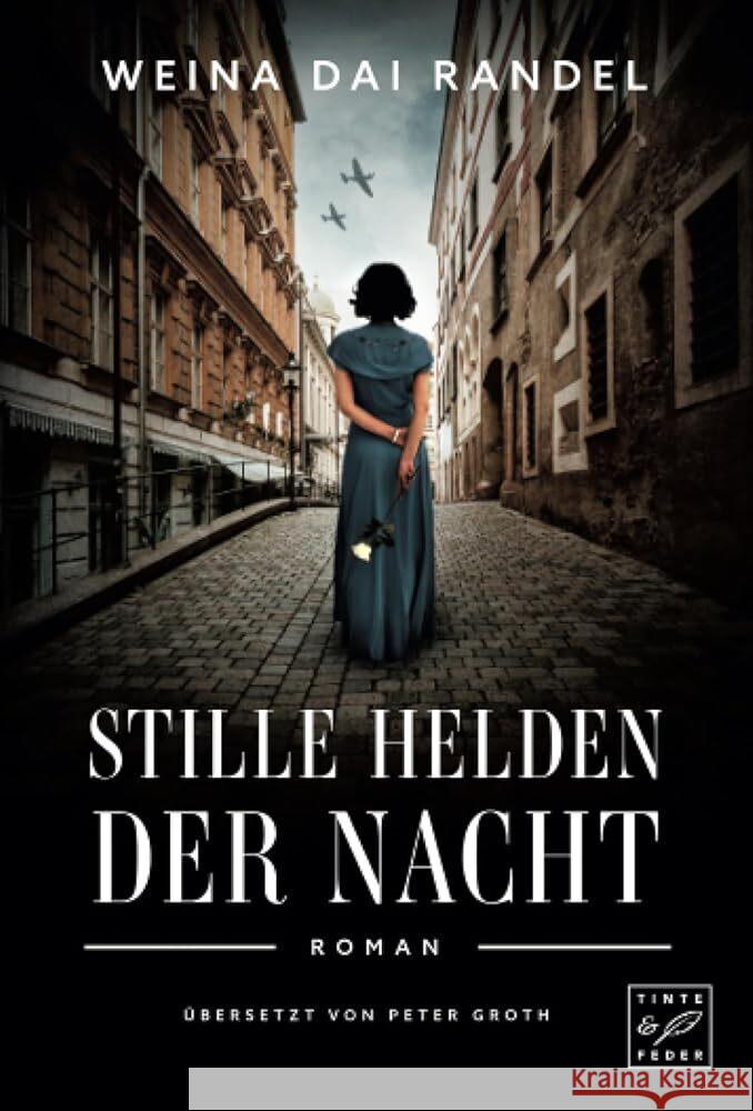 Stille Helden der Nacht Randel, Weina Dai 9782496717600 Tinte & Feder