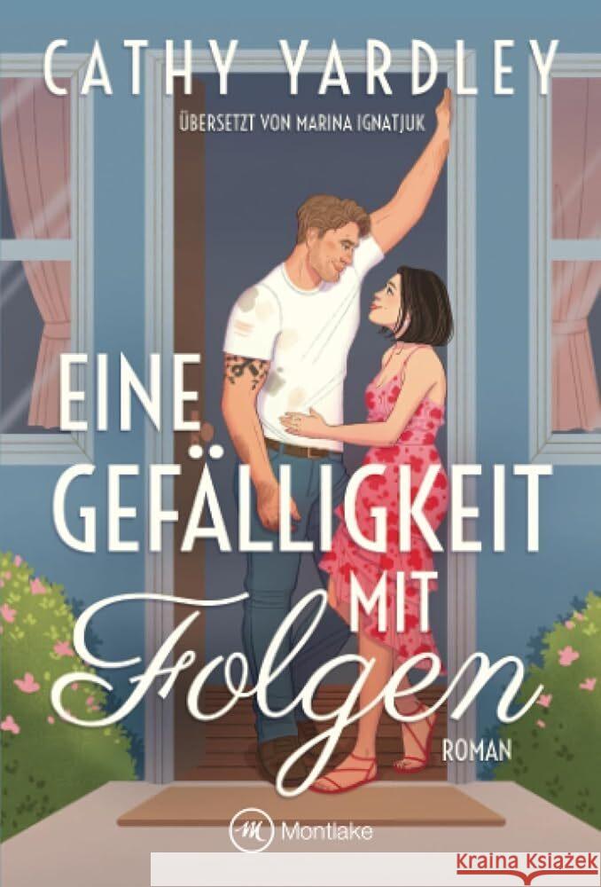 Eine Gefälligkeit mit Folgen Yardley, Cathy 9782496717969