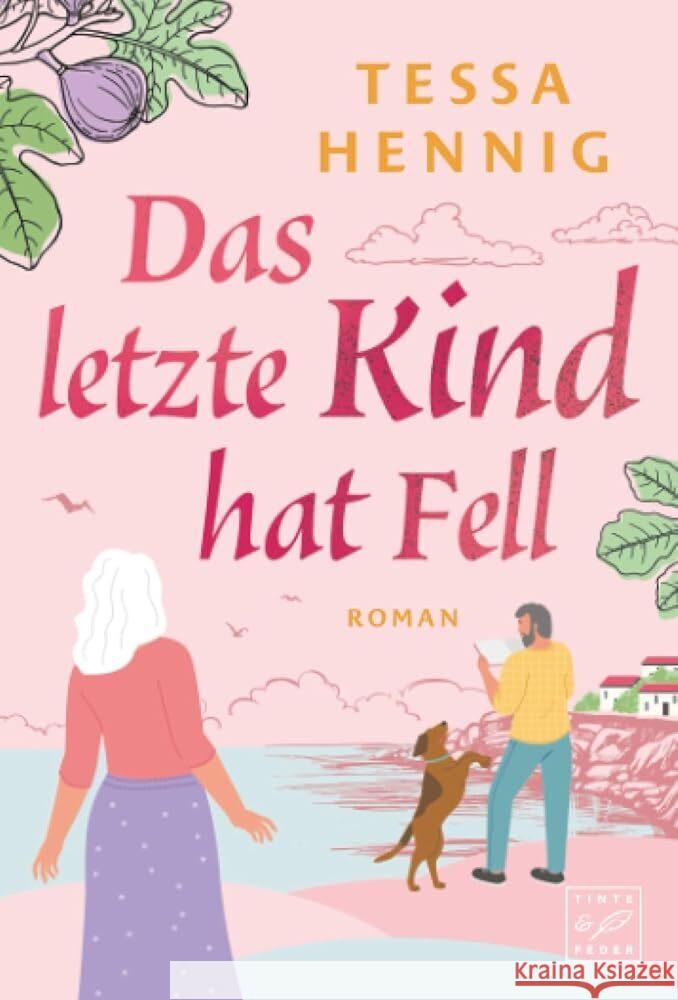 Das letzte Kind hat Fell Hennig, Tessa 9782496740127