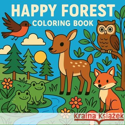 Happy Forest - Coloring Book Chris Martin 9782521604981 Chris Martin