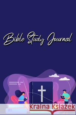 Bible Study Journal: A Christian Bible Study Workbook: A Simple Guide To Journaling Scripture Using S.O.A.P Method Millie Zoes 9782698650545 Millie Zoes