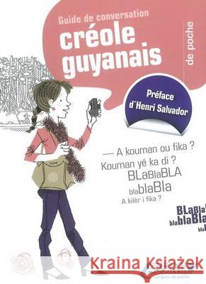 Créole Guyanais De Poche: Guide de conversation Aude Desire 9782700505542 Assimil