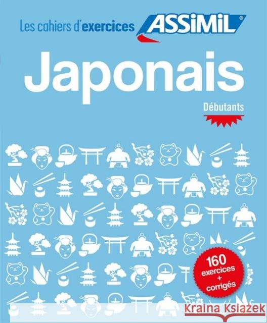 Japonais - debutants Catherine Garnier, Nozomi Takahashi 9782700507416 Assimil