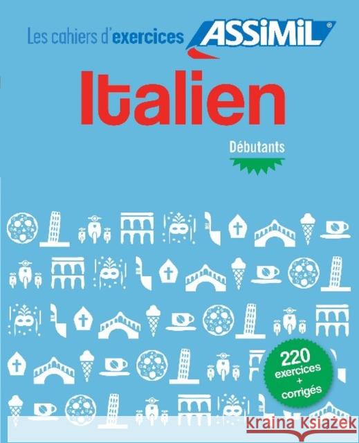 Cahier d'exercices Italien - debutants Federico Benedetti 9782700507423