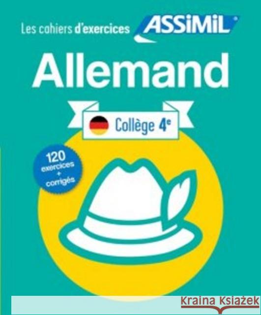 Allemand Niveau 4e Bettina Schodel, Assimil 9782700508017 Assimil