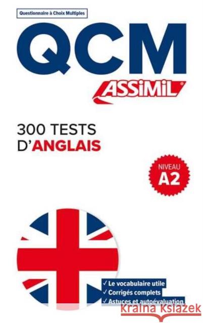 Qcm 300 Tests d'Anglais Bulger, Anthony 9782700508321