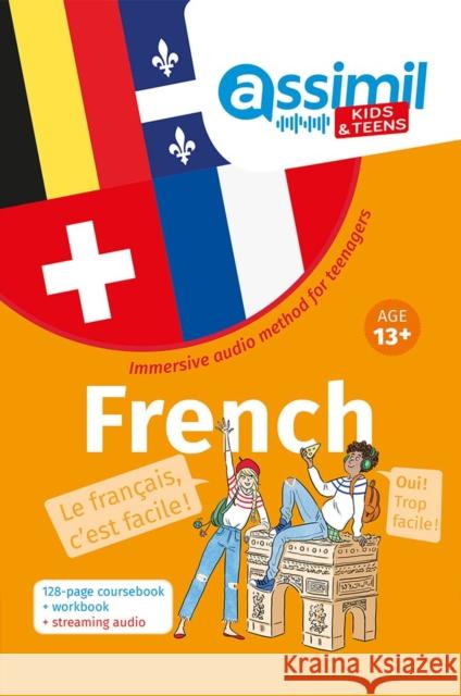 Methode French Kids 13+--Kids 13+ Book Kit Grosset, Eve 9782700509137 Assimil
