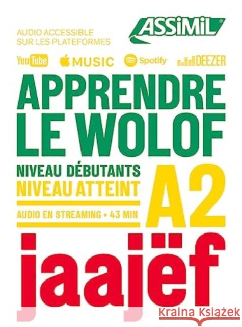 Apprendre Le Wolof Niveau A2 Jean Leopold Diouf 9782700509335