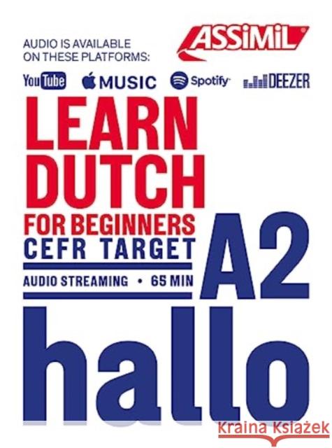 Learn Dutch Level A2 Elise Bradbury 9782700509434 Assimil