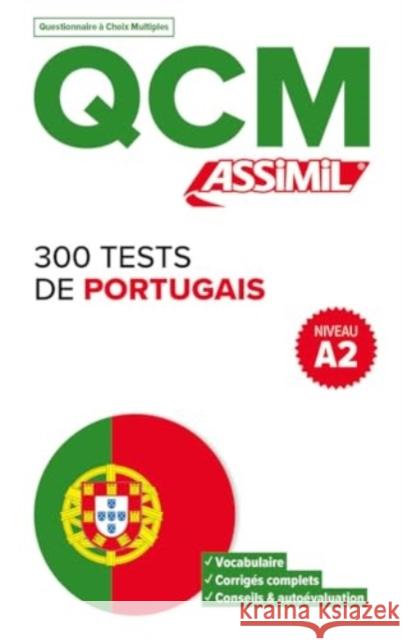 QCM 300 Tests Portugais Niveau A2 M Cunha 9782700509533