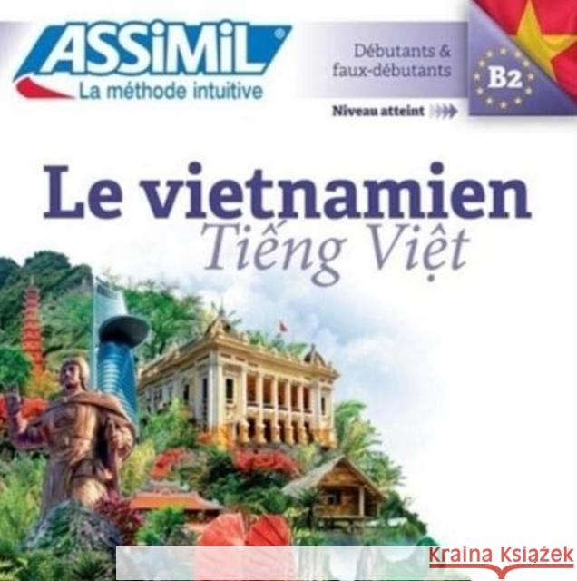 CD Tieng Viet (vietnamien) The Dung Do, Thanh Thuy Le, Assimil 9782700518771