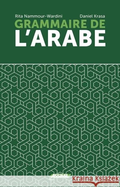 VOLUME GRAMMAIRE ARABE 2025 Rita Nammour Wardini 9782700581973