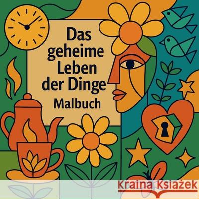 Das geheime Leben der Dinge - Malbuch Soso Kiki 9782701109985