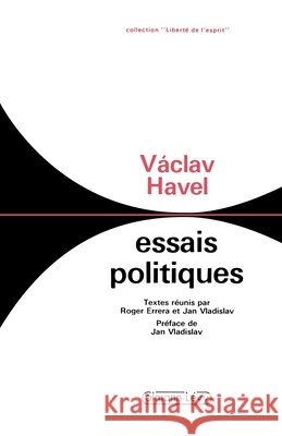 Essais politiques Havel, Vaclav 9782702118276