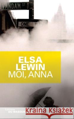 Moi Anna Lewin-E 9782702436004