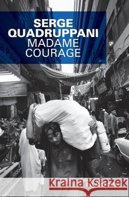 Madame Courage Quadruppani-S 9782702436585