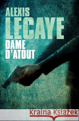 Dame d'atout Lecaye-A 9782702438435