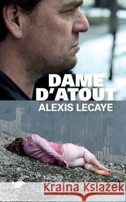 Dame d'atout Lecaye-A 9782702440353