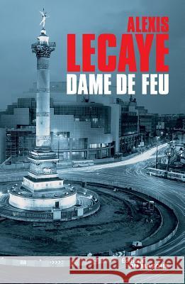 Dame de feu Lecaye-A 9782702440940