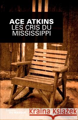 Les Cris Du Mississippi Atkins-A 9782702441541