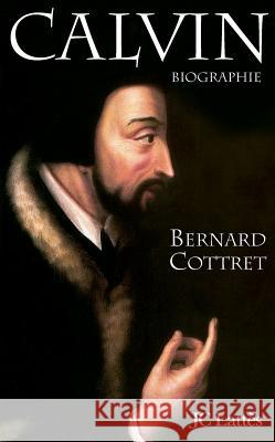Calvin Cottret-B 9782709616324 Lattes