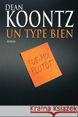 Un type bien Koontz-D 9782709630221