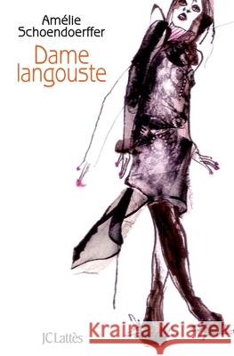 Dame Langouste Schoendoerfer-A 9782709633222 Lattes