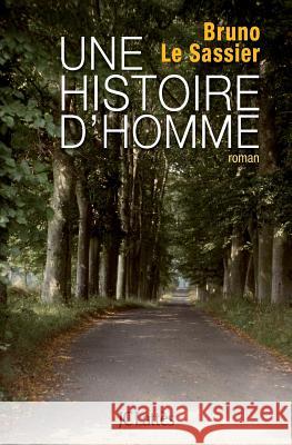 Une histoire d'homme Le Sassier Boisaune-B 9782709634274 Lattes