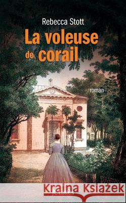 La voleuse de corail Stott-R 9782709634410