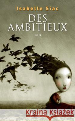 Des ambitieux Siac-I 9782709635011 Lattes