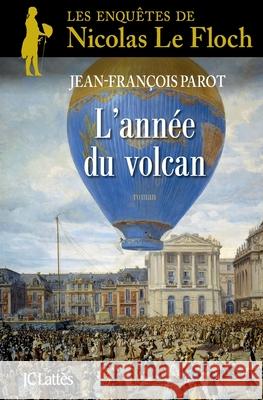 L Annee Du Volcan Parot-J F. 9782709642323 Lattes