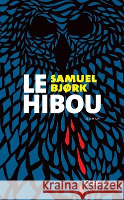 Le hibou Bjork-S 9782709646963