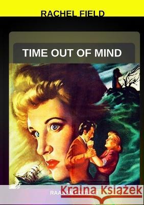 Time Out of Mind Raanan Editeur   9782714908704 Raanan Editeur