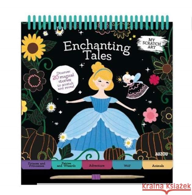 My Scratch Art: Enchanting Tales Lindsay Dale-Scott   9782733871959