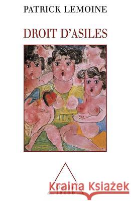 Right of Sanctuaries / Droit d'asiles Patrick Lemoine 9782738105325 Odile Jacob