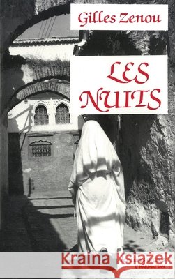 Les nuits Gilles Zenou 9782738402493 Editions L'Harmattan