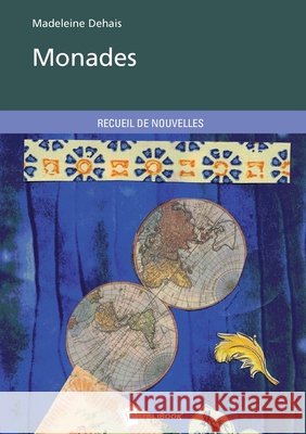 Monades Madeleine Dehais 9782748348477