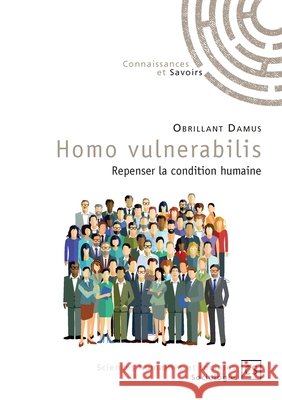 Homo vulnerabilis Obrillant Damus 9782753902961 Publibook